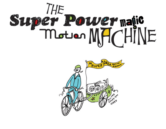The Super Power Magic Motion Machine